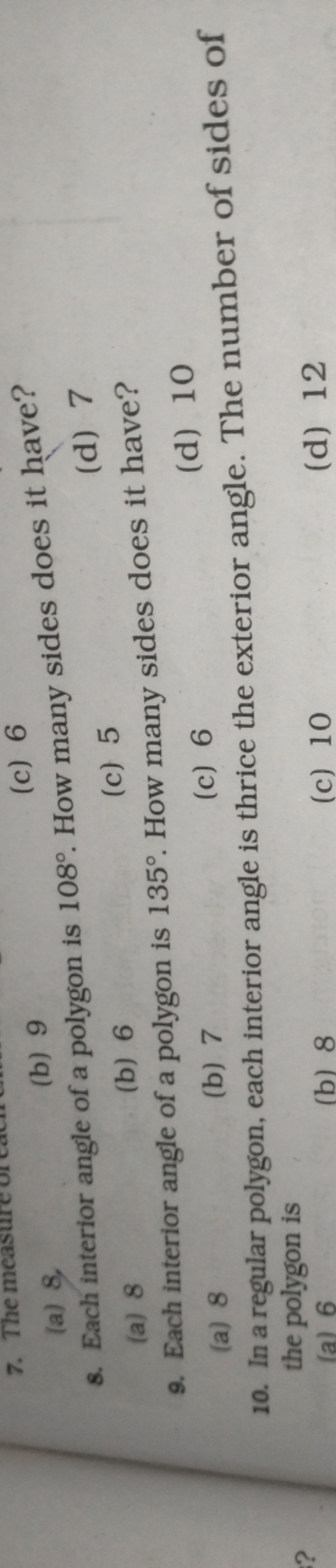 8. Each interior angle of a polygon is 108∘. How many sides does it ha