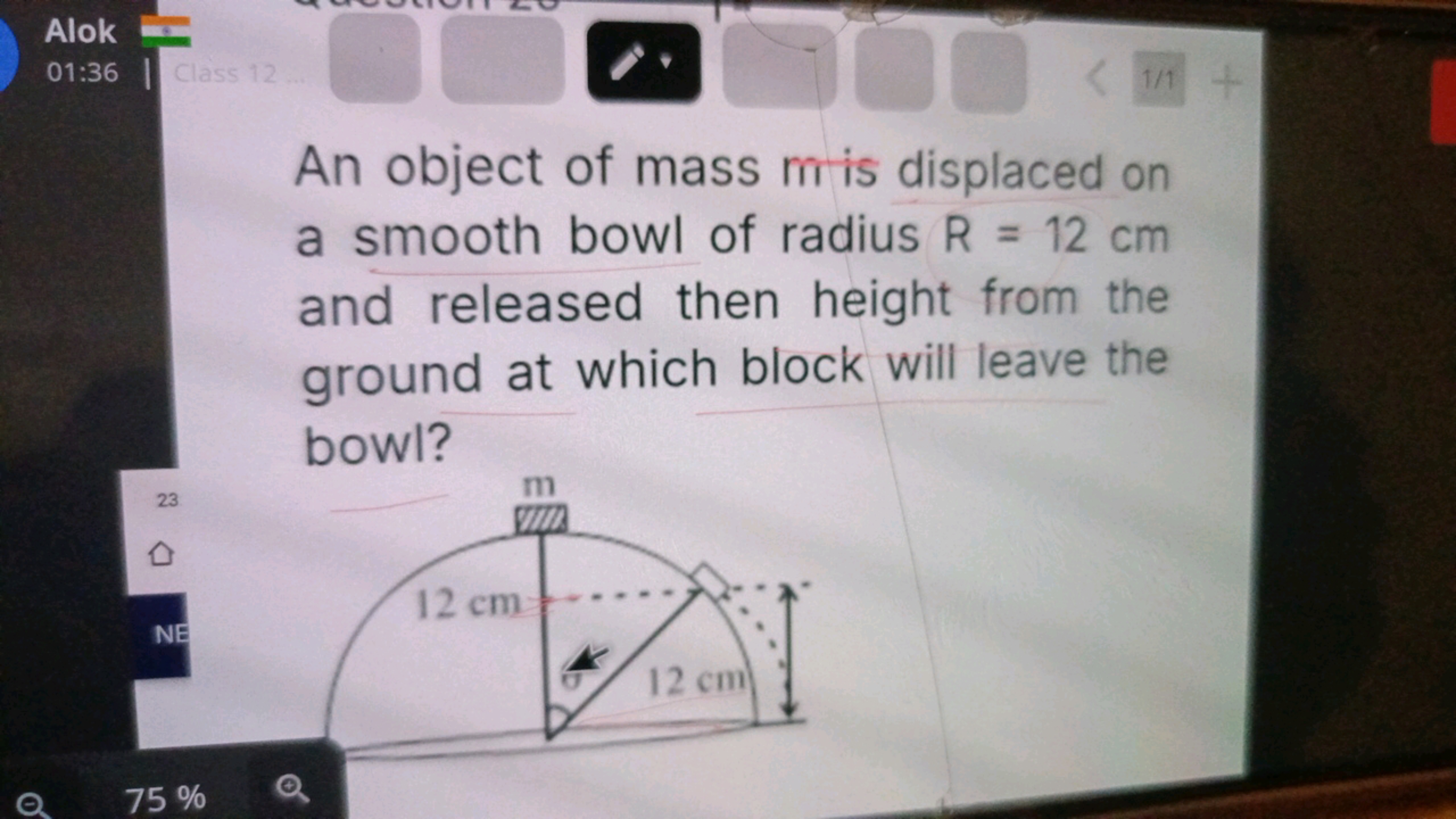 Alok
01:36 Class 12
23
< 1/1 +
An object of mass mis displaced on
a sm