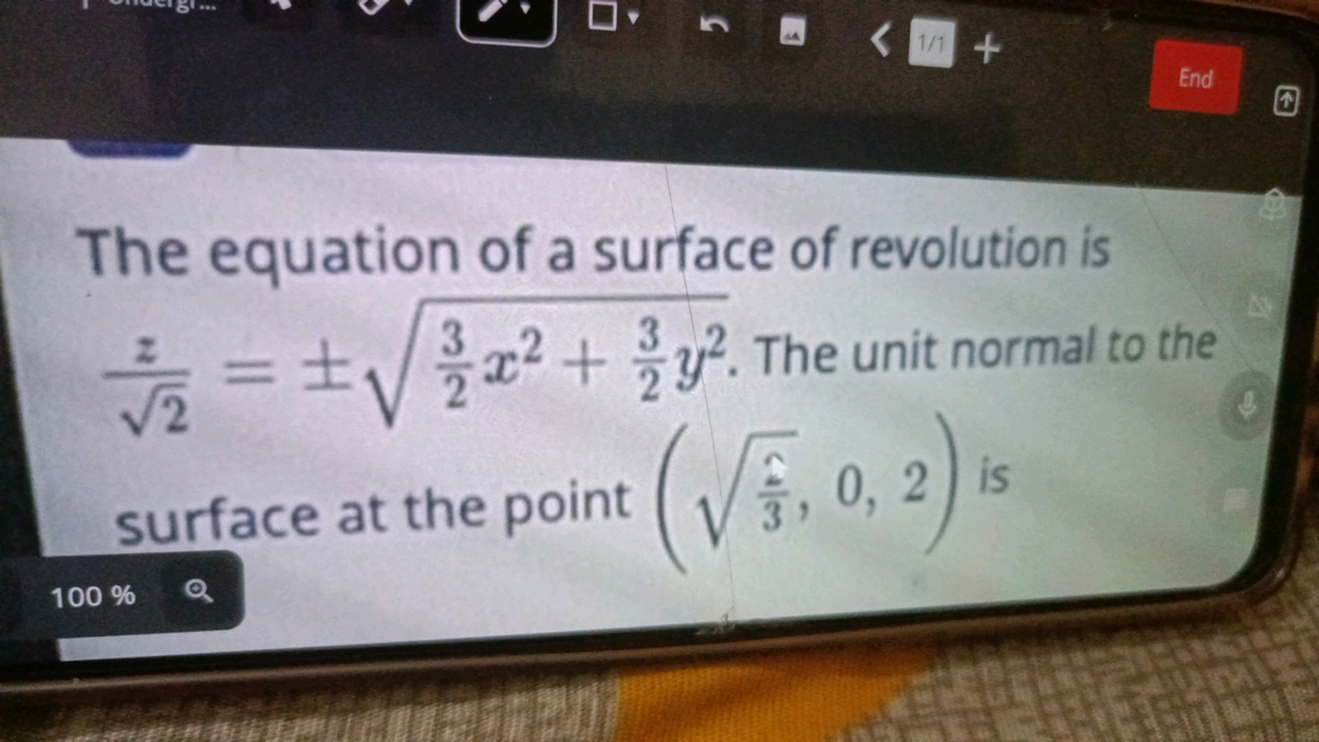 The equation of a surface of revolution is 2​z​=±23​x2+23​y2​. The uni