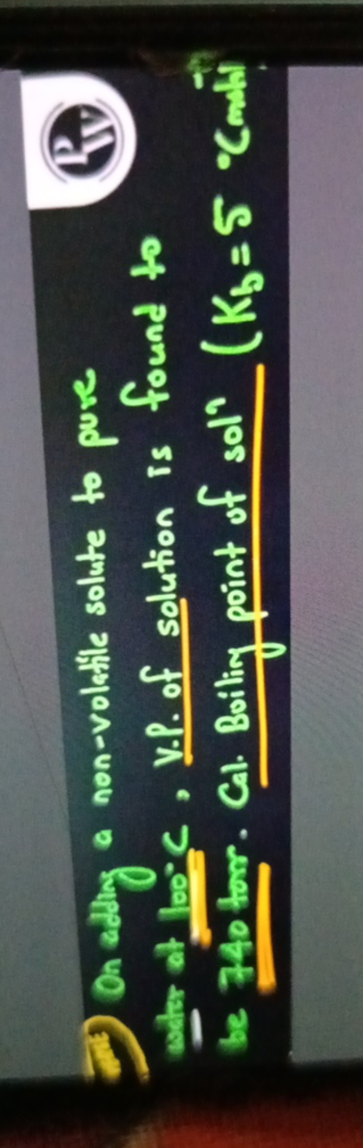 23) On adthy a non-volatile solute to pure molter at 160∘C, V.P. of so