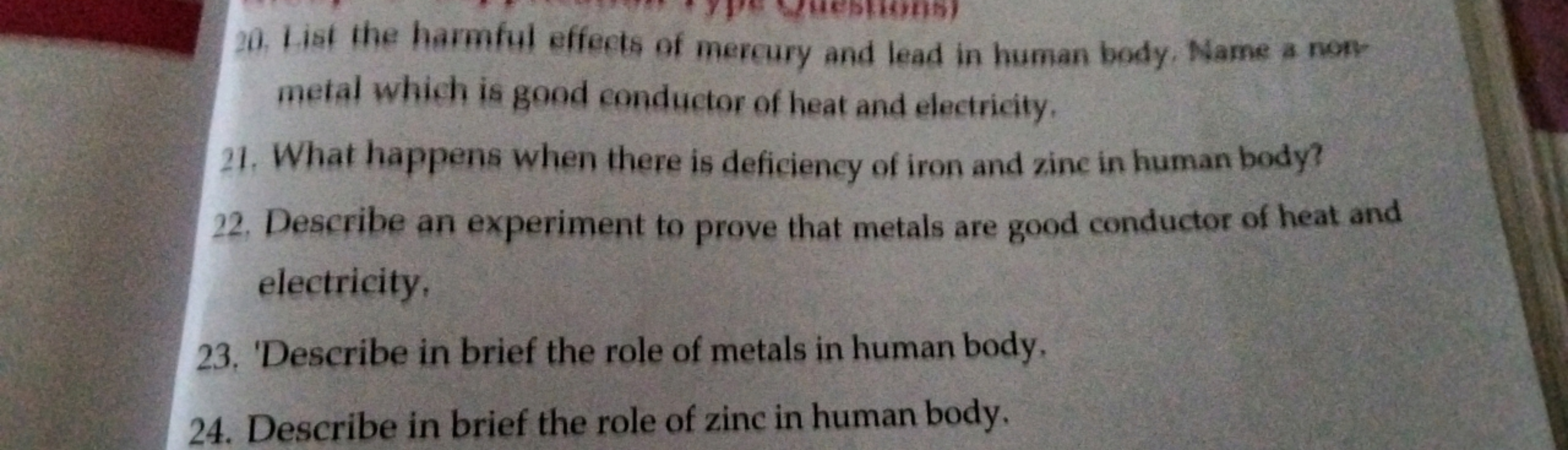 20. List the harmful effects of mercury and lead in human body. Name a