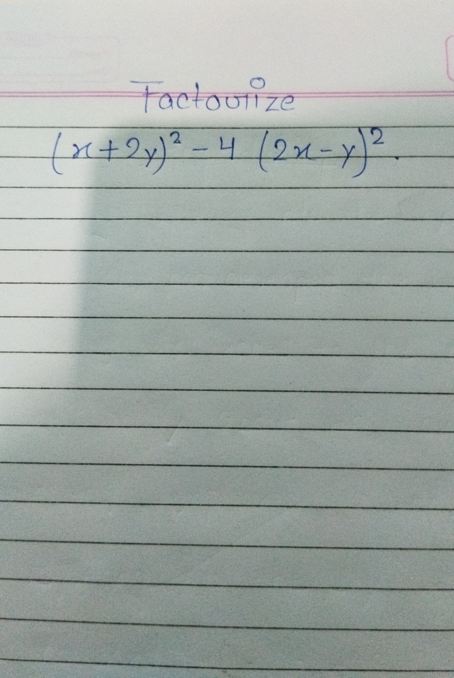 tactoulize
(x+2y)2−4(2x−y)2