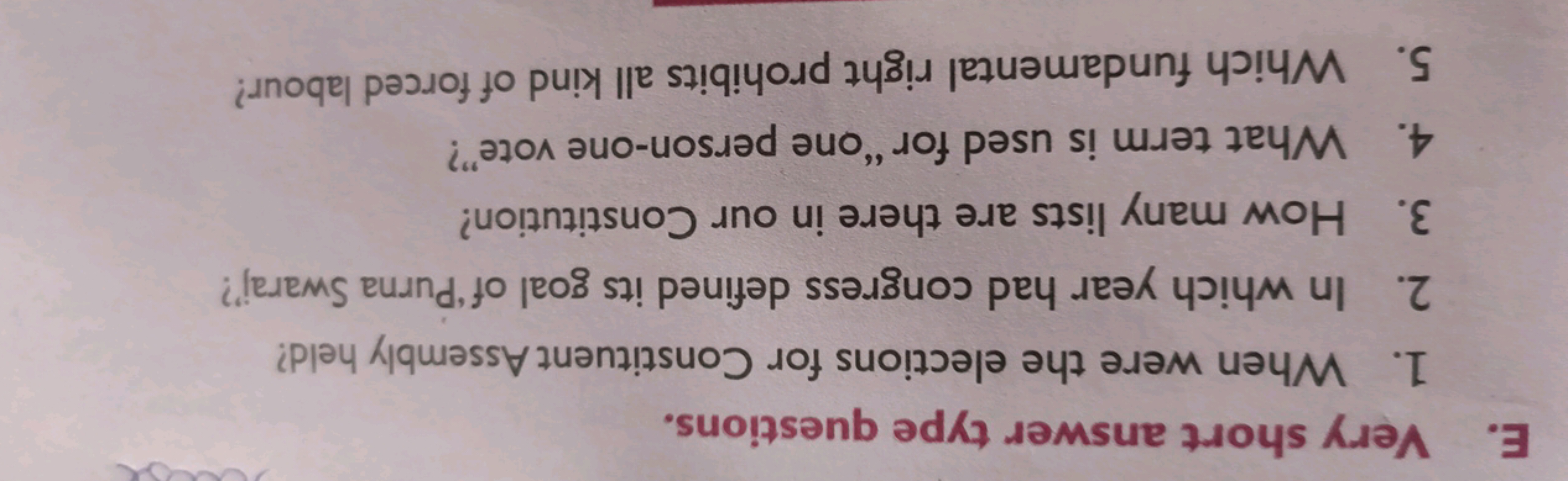 E. Very short answer type questions.
1. When were the elections for Co