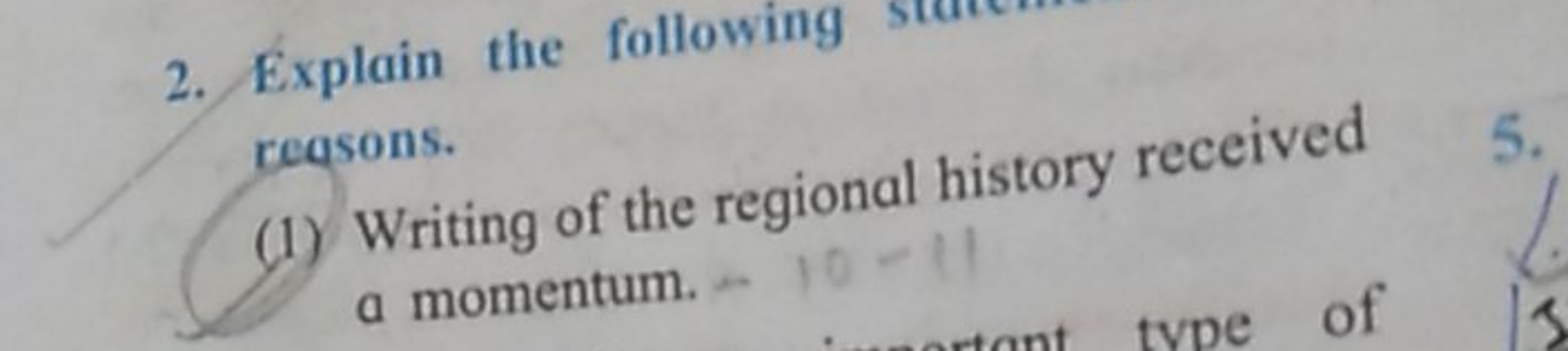 2. Explain the following
(1) Writing of the regional history received 