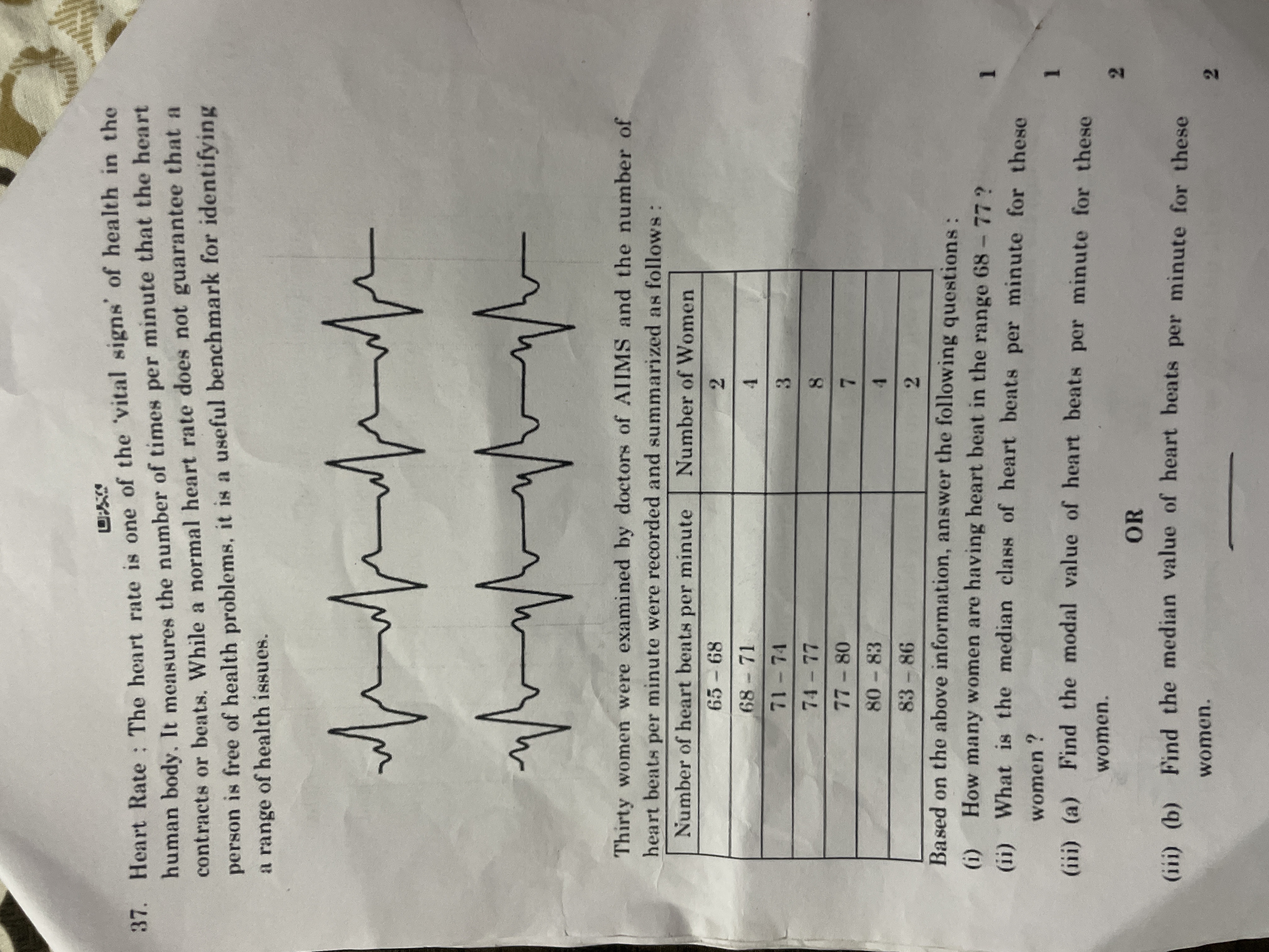 ๒究:
37. Heart Rate : The heart rate is one of the 'vital signs' of hea