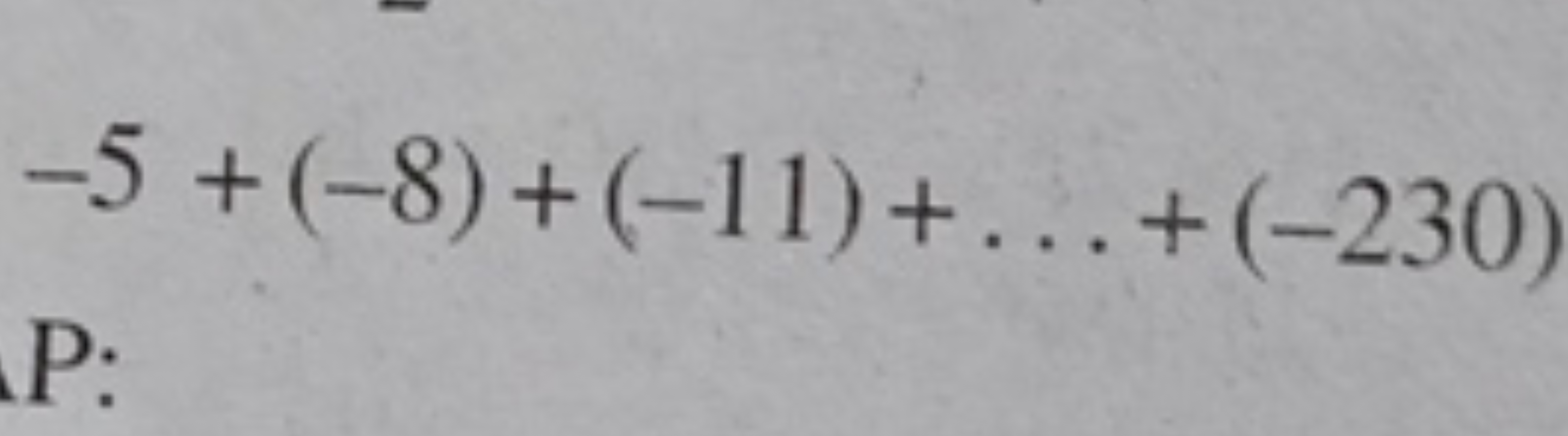 −5+(−8)+(−11)+…+(−230)