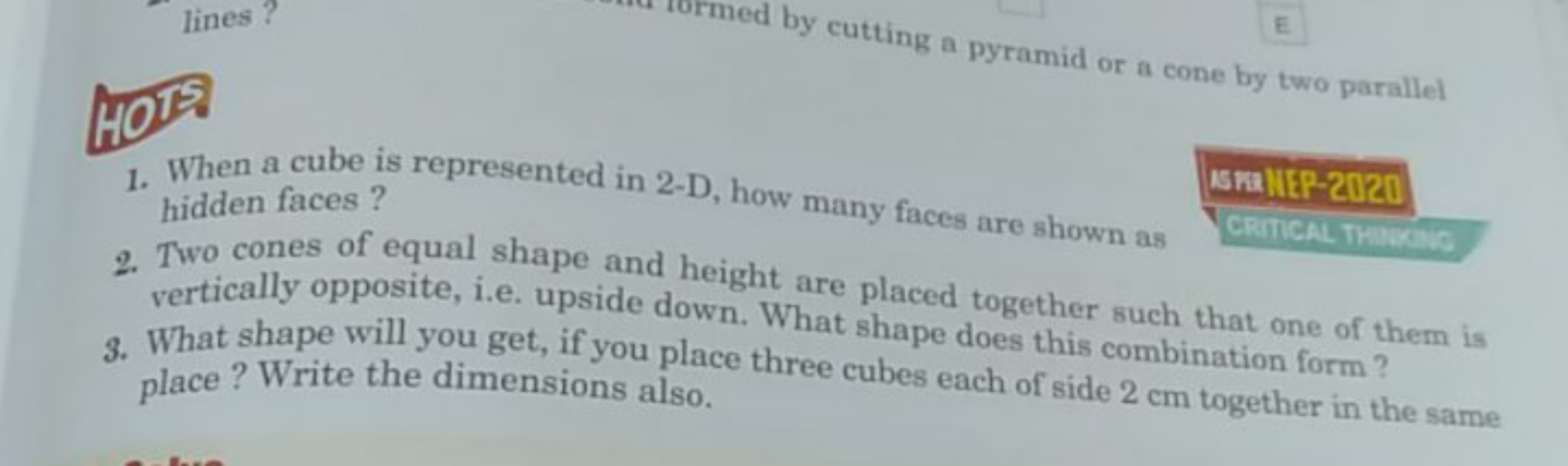 HOT
1. When a cube is represented in 2-D, how many faces are shown as
