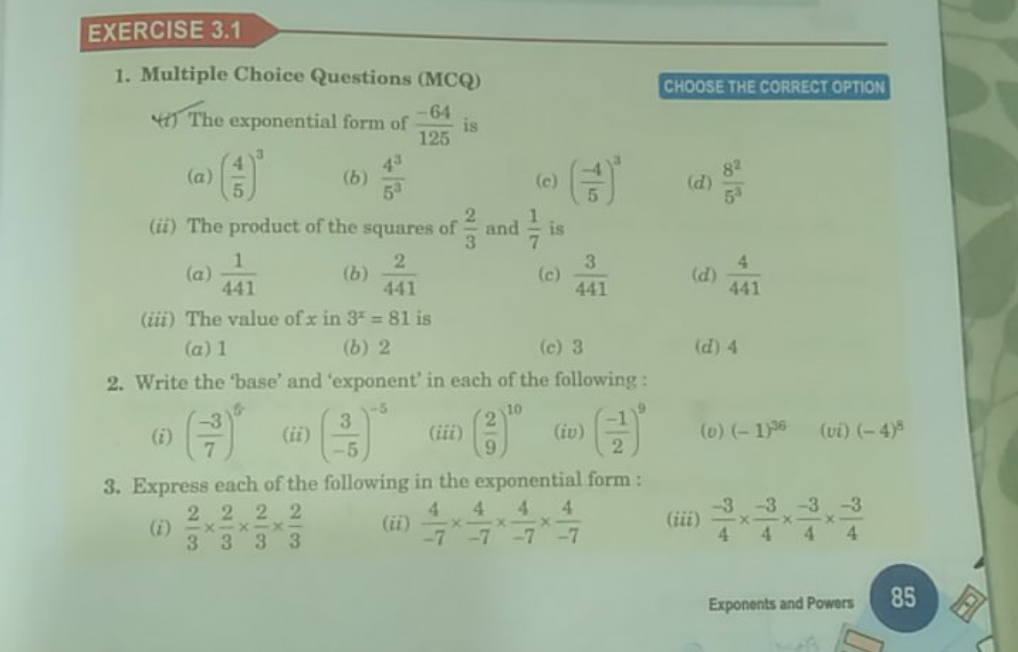 EXERCISE 3.1
1. Multiple Choice Questions (MCQ)
(1) The exponential fo