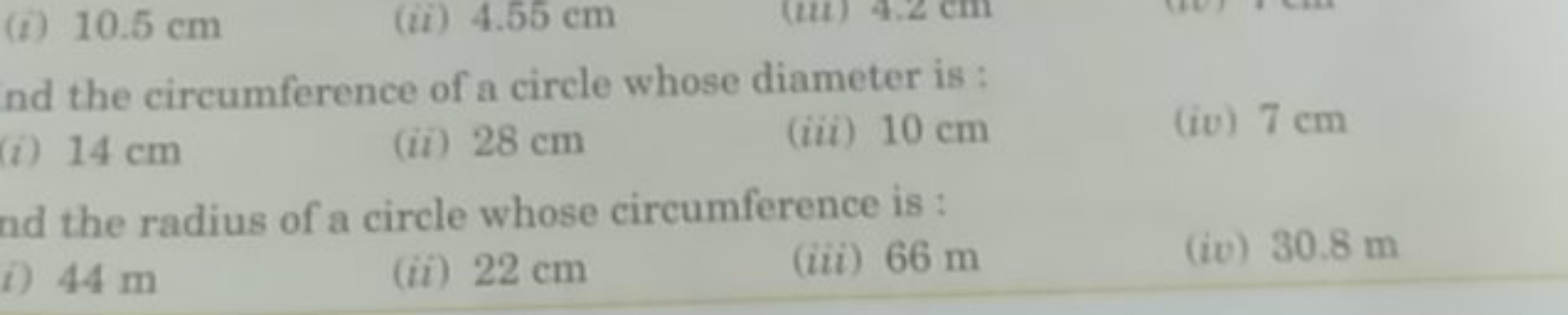 nd the circumference of a circle whose diameter is :
(i) 14 cm
(ii) 28