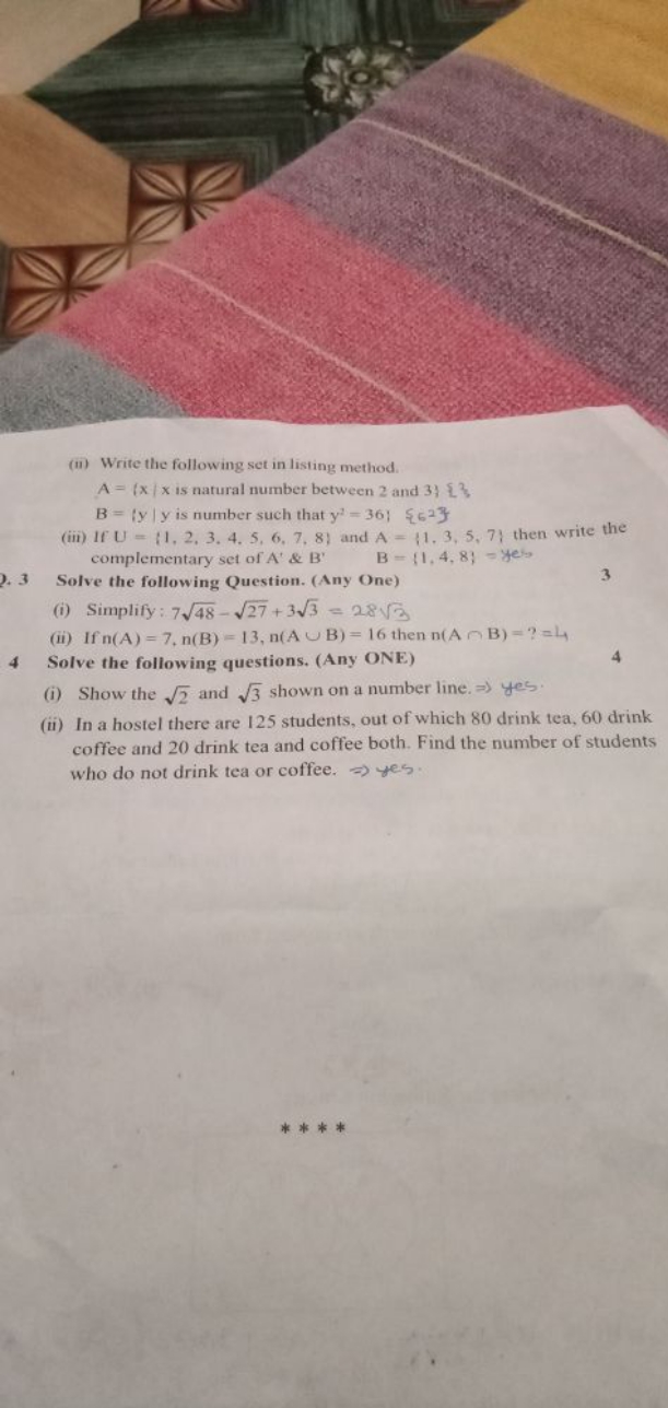 (ii) Write the following set in listing method.
A={x∣x is natural numb