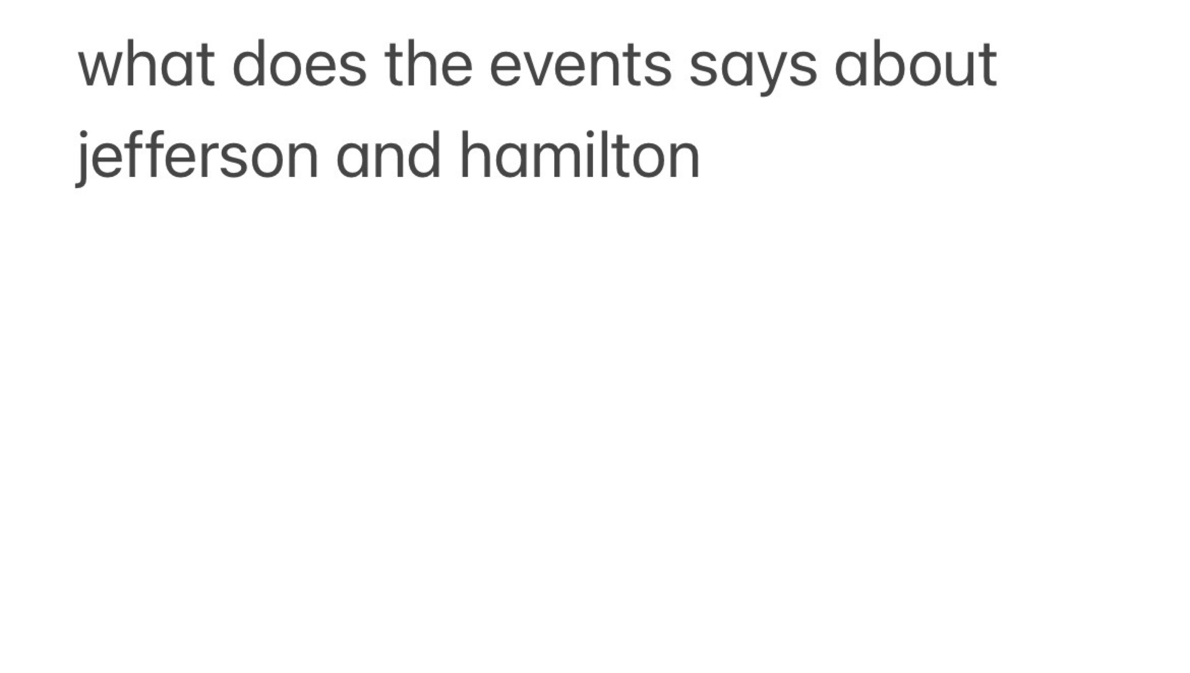 what does the events says about jefferson and hamilton