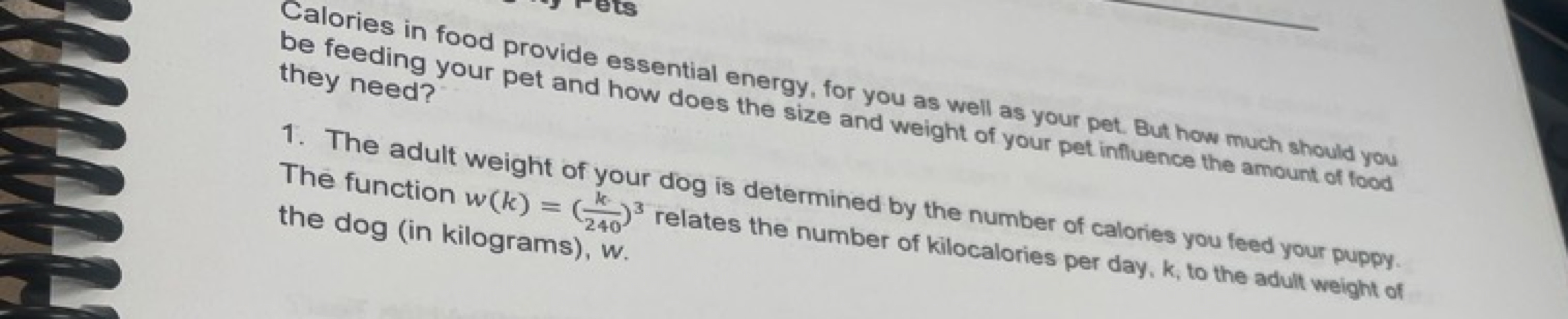 Calories in food provide essential energy, for you as well as your pet