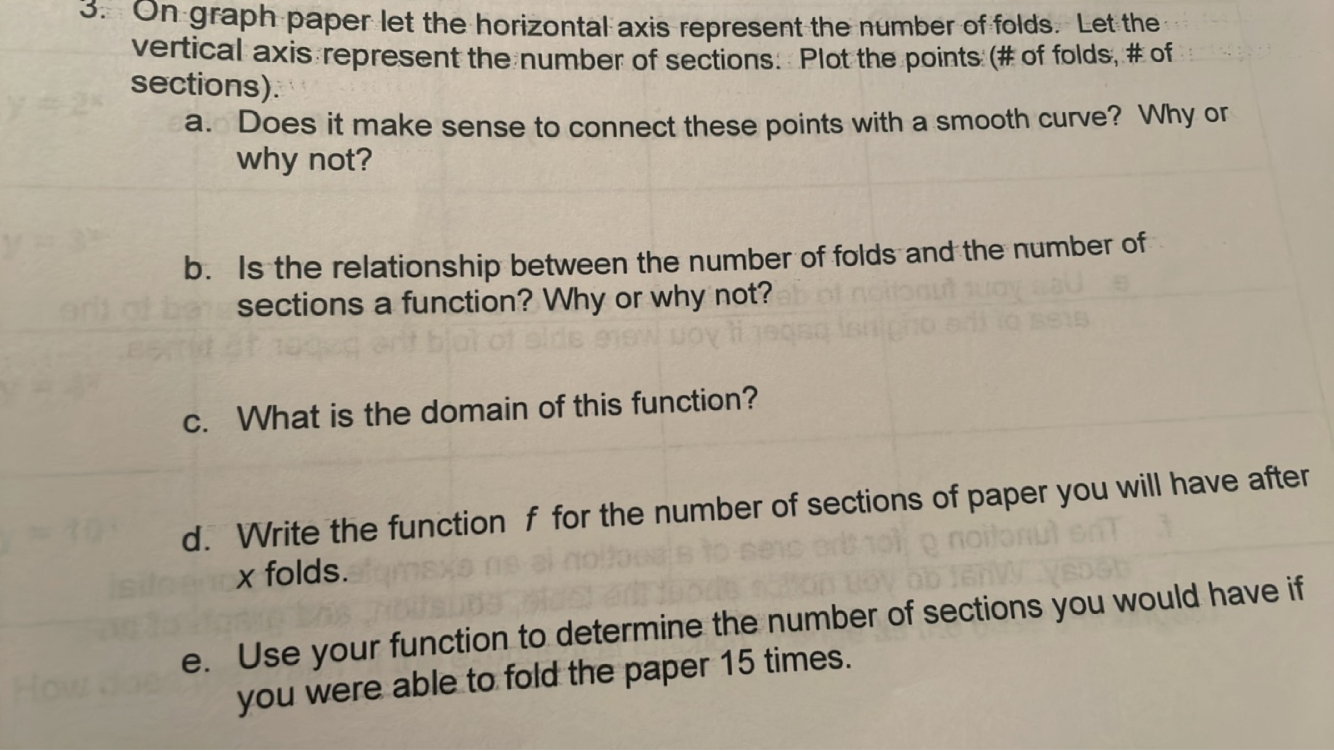 3. On graph paper let the horizontal axis represent the number of fold