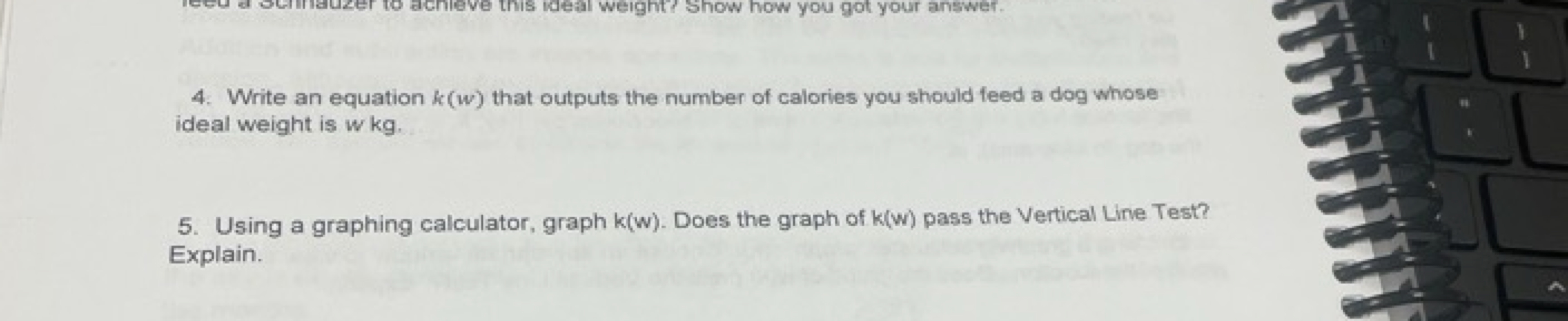 4. Write an equation k(w) that outputs the number of calories you shou