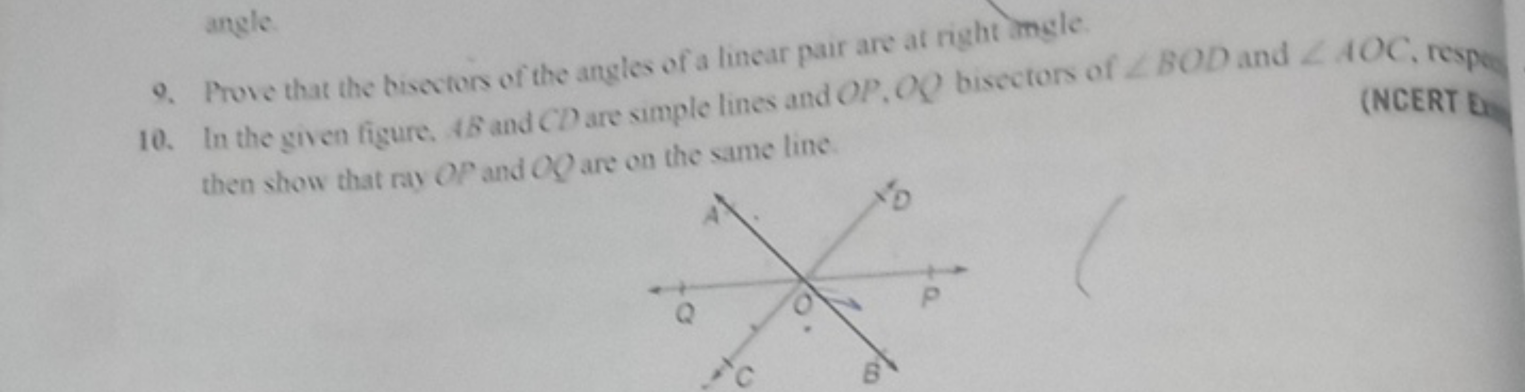 angle.
Q. Prove that the biscoton of the angles of a linear pair are a