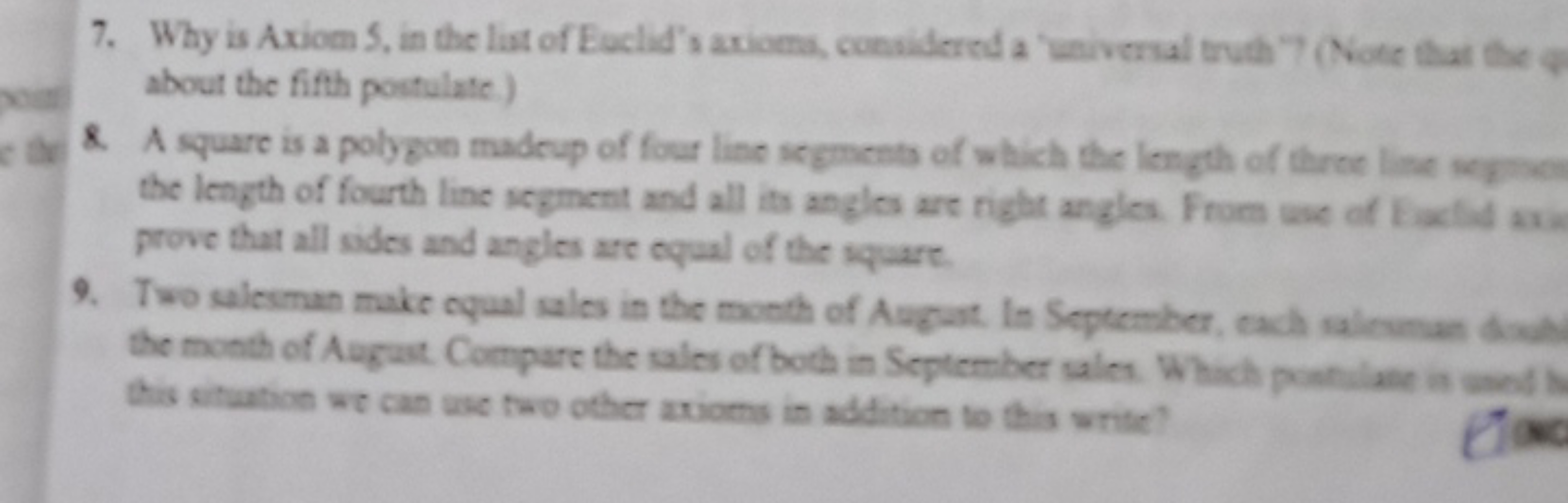 7. Why is Axiom S, in the lat of Euclid's axioms, considered a 'uriver