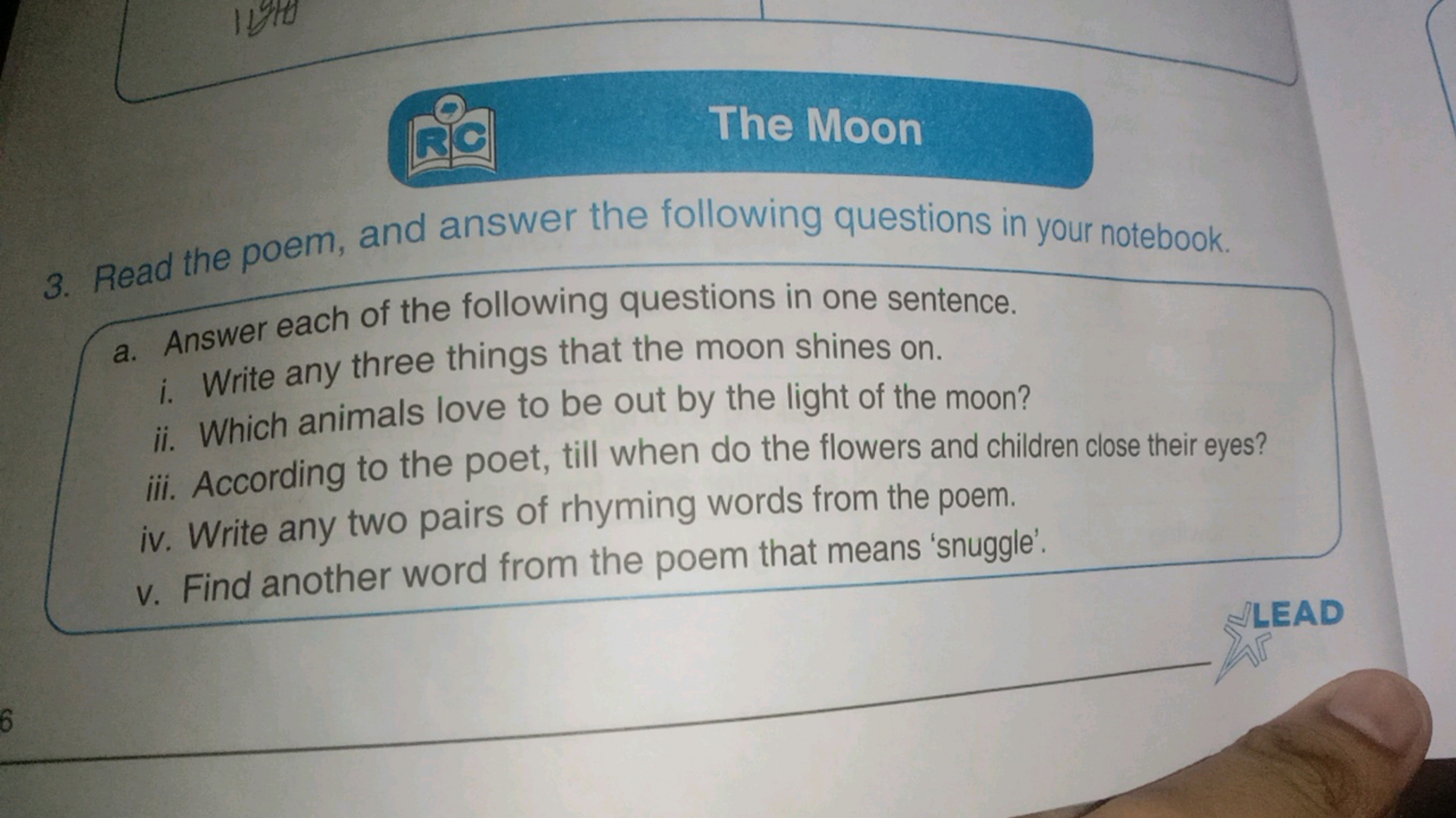 The Moon
3. Read the poem, and answer the following questions in your 