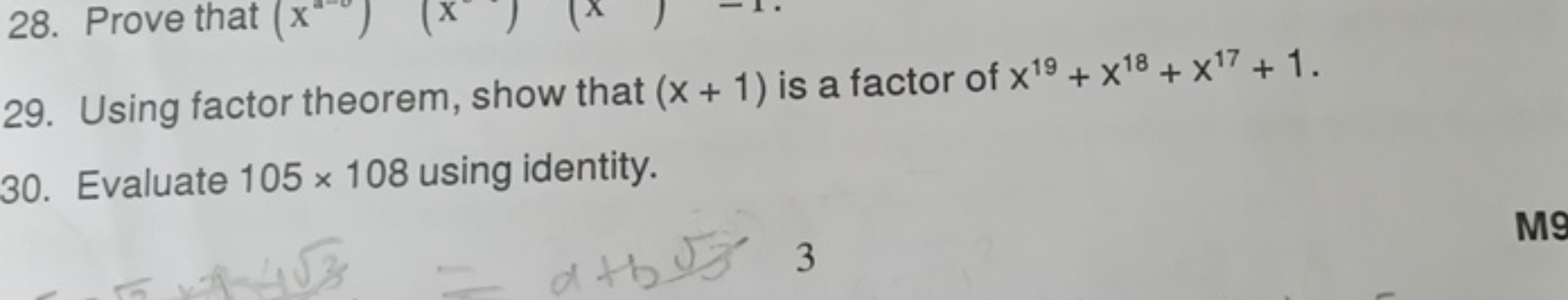 28. Prove that
29. Using factor theorem, show that (x+1) is a factor o