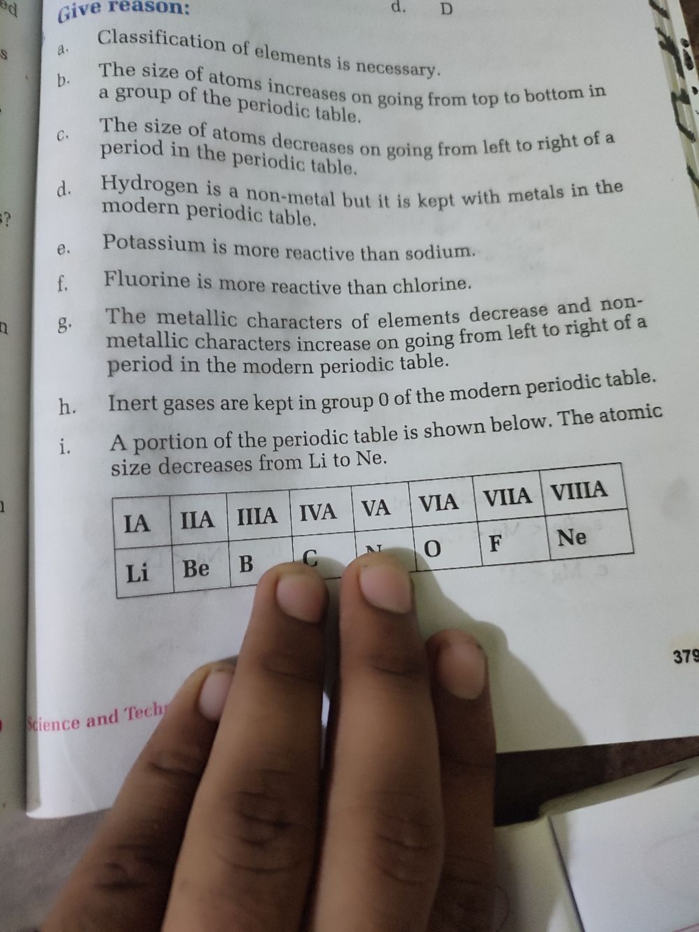 Give reason:
d. D
a. Classification of elements is necessary.
8
b. The