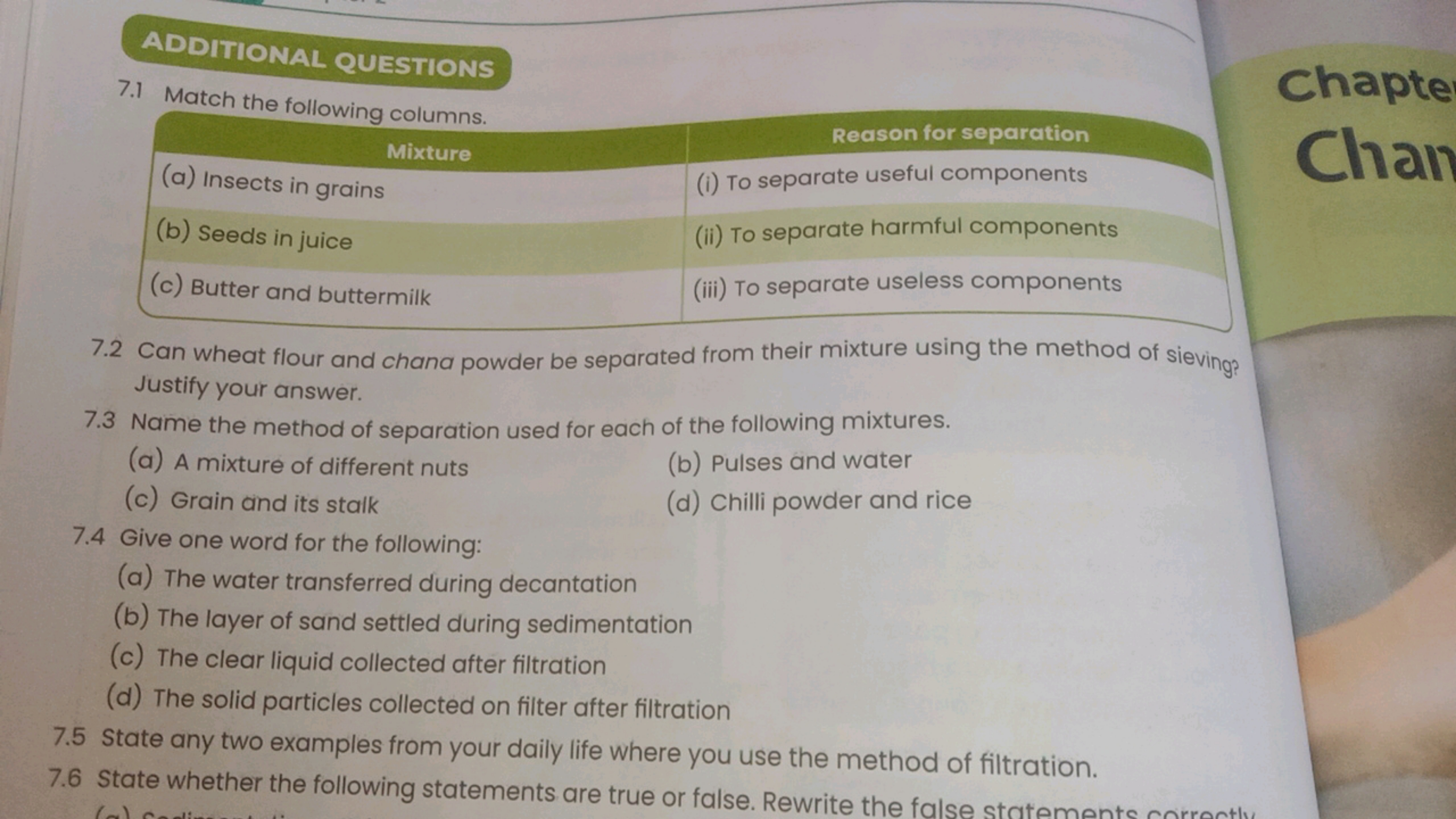 ADDITIONAL QUESTIONS
7.1 Match the following columns.
Chapte
Mixture
R