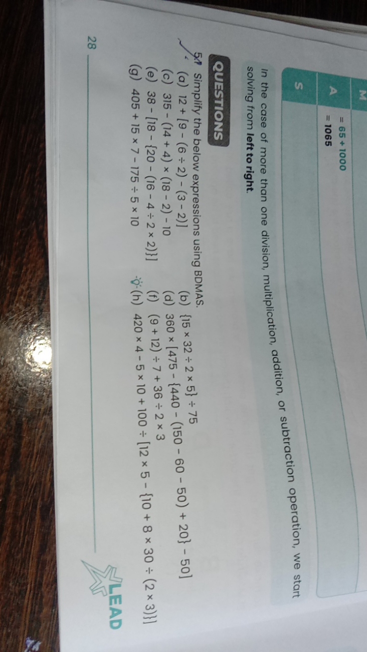 =65+1000=1065​

In the case of more than one division, multiplication,