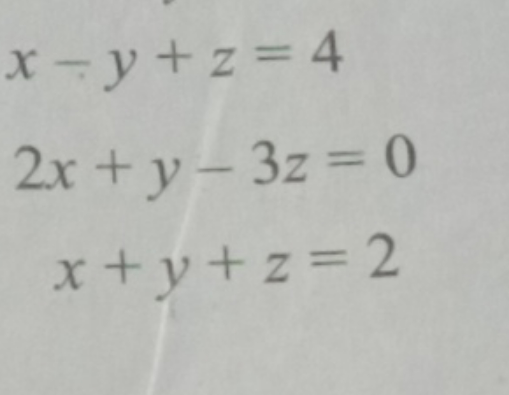 x−y+z=42x+y−3z=0x+y+z=2​