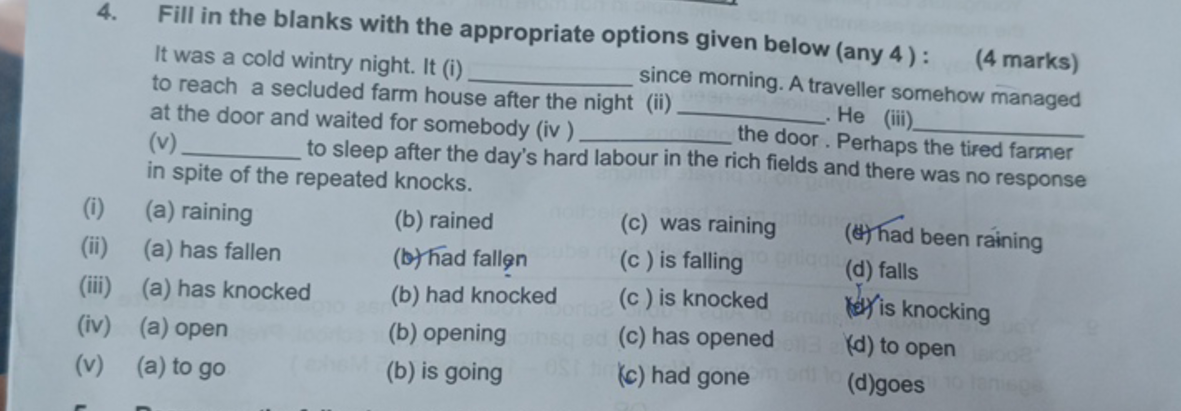 4. Fill in the blanks with the appropriate options given below (any 4)