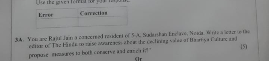 ErrorCorrection
3A. You are Rajul Jain a concerned resident of 5−A. Su