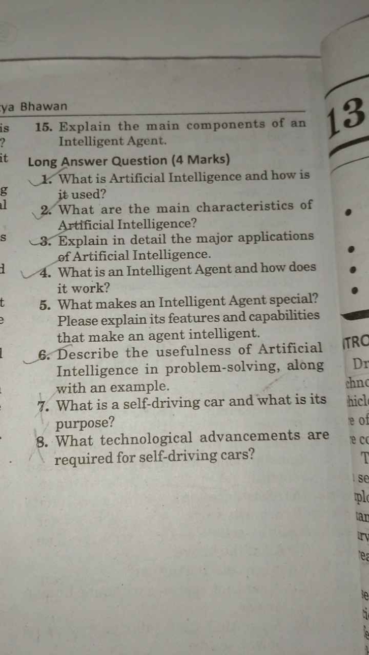 15. Explain the main components of an Intelligent Agent.
Long Answer Q