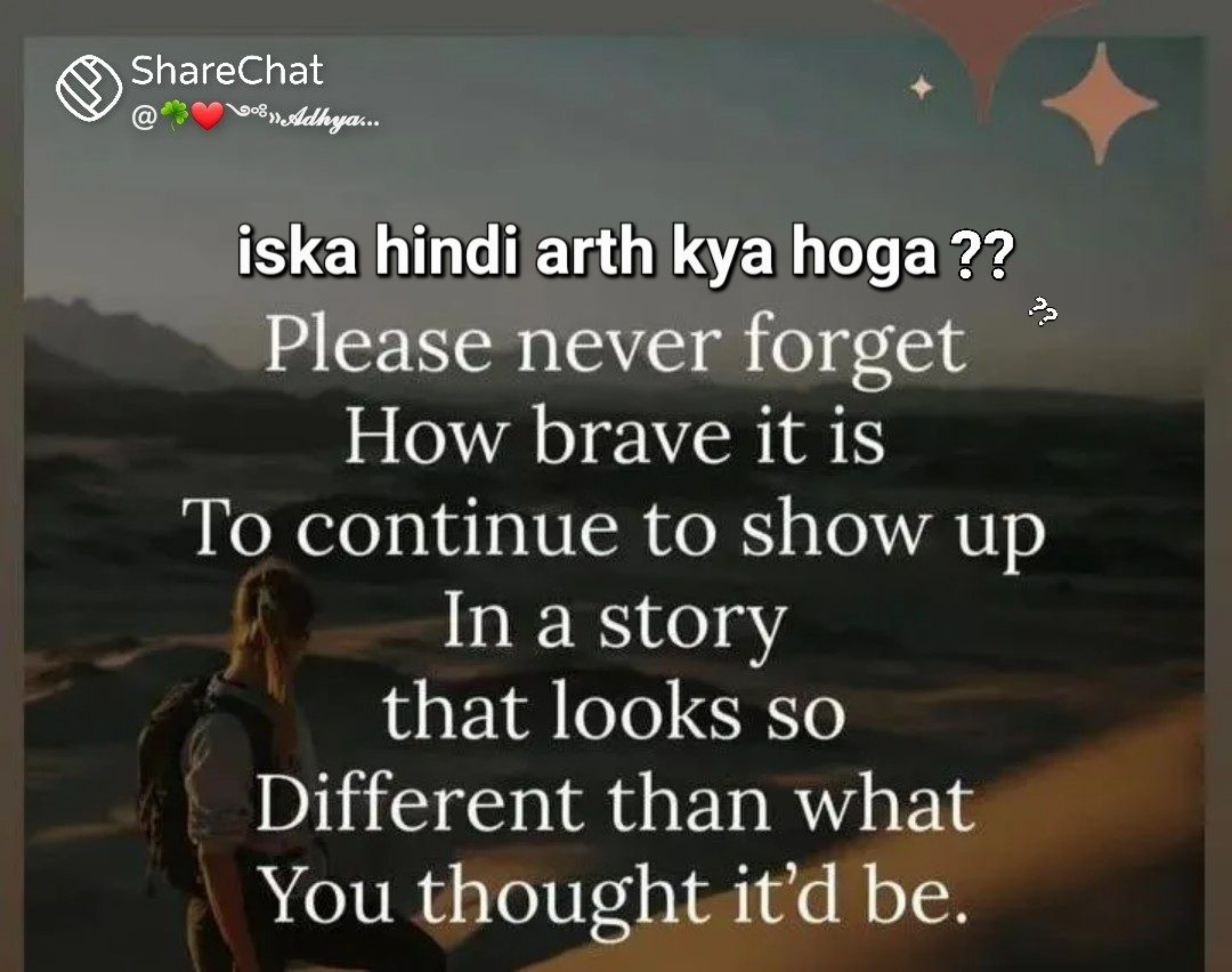 (B) ShareChat
iska hindf arth kya hoga ??
Please never forget How brav