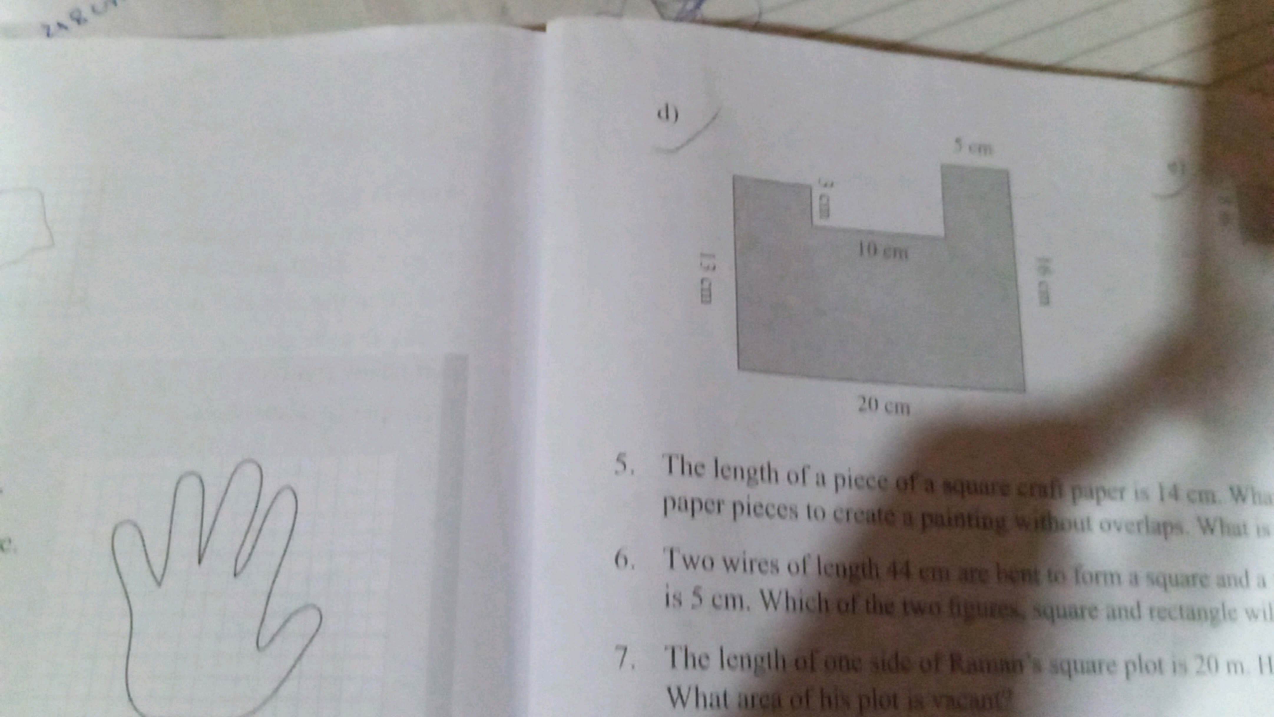 d)
5. The length of a piece of a square craft paper is 14 cm . What pa