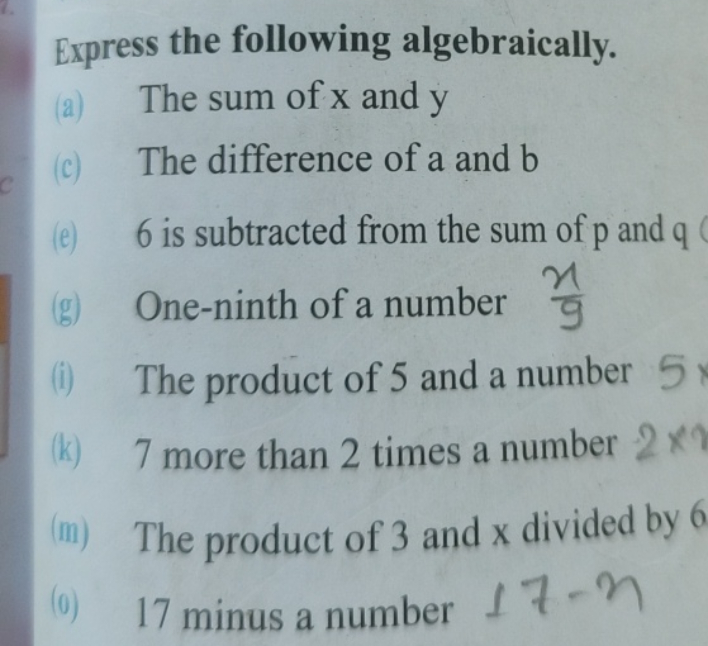 Express the following algebraically.
(a) The sum of x and y
(c) The di