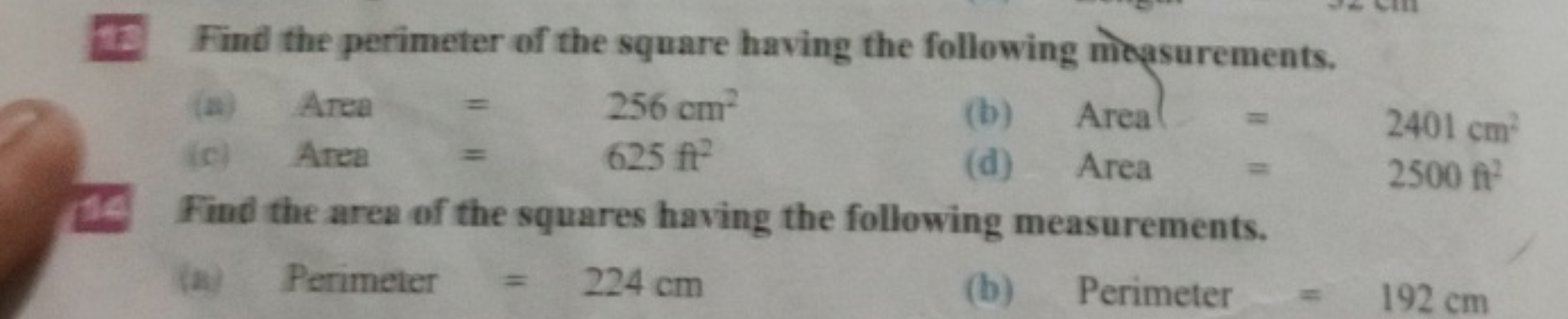 (5) Find the perimeter of the square having the following measurements