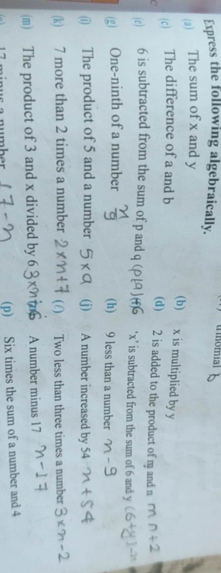 Express the following algebraically.
(a) The sum of x and y
(c) The di