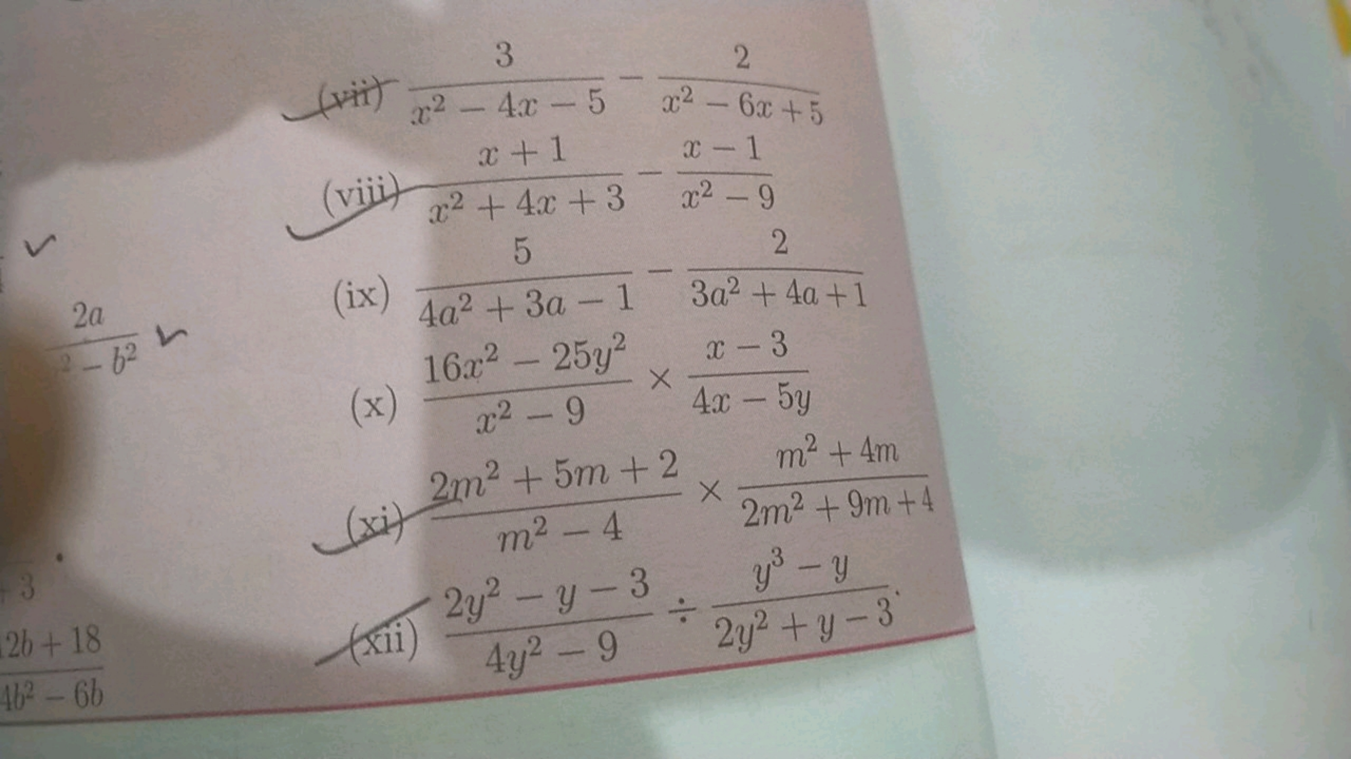 (vii) x2−4x−53​−x2−6x+52​
(viii) x2+4x+3x+1​−x2−9x−1​
(ix) 4a2+3a−15​−