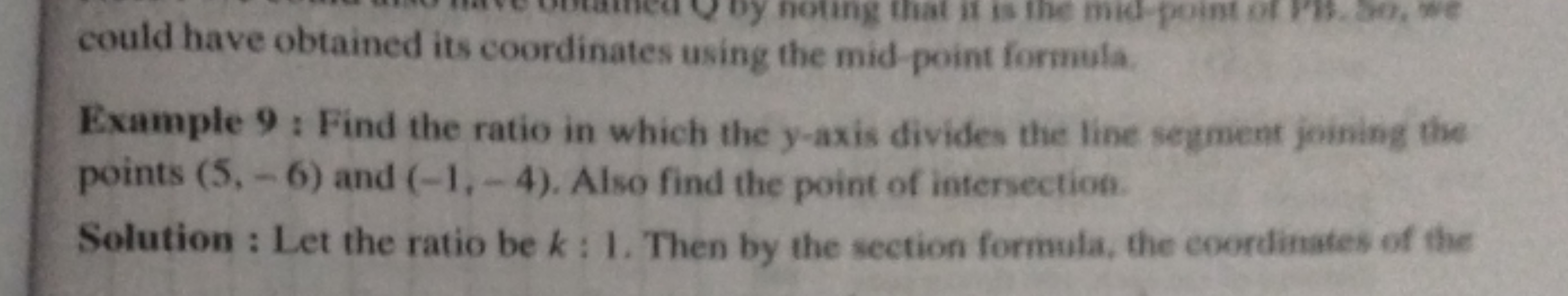 could have obtained its coordinates using the mid-point formula.
Examp