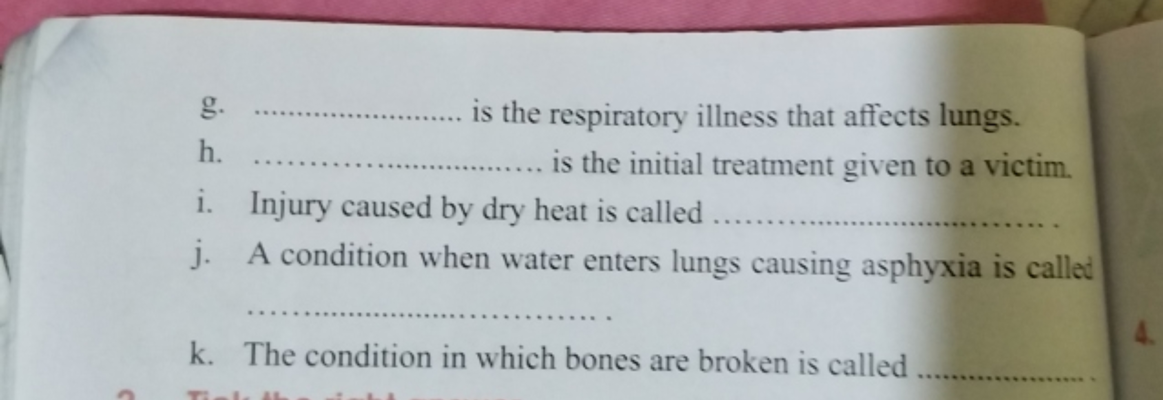 g.  is the respiratory illness that affects lungs.
h.  is the initial 