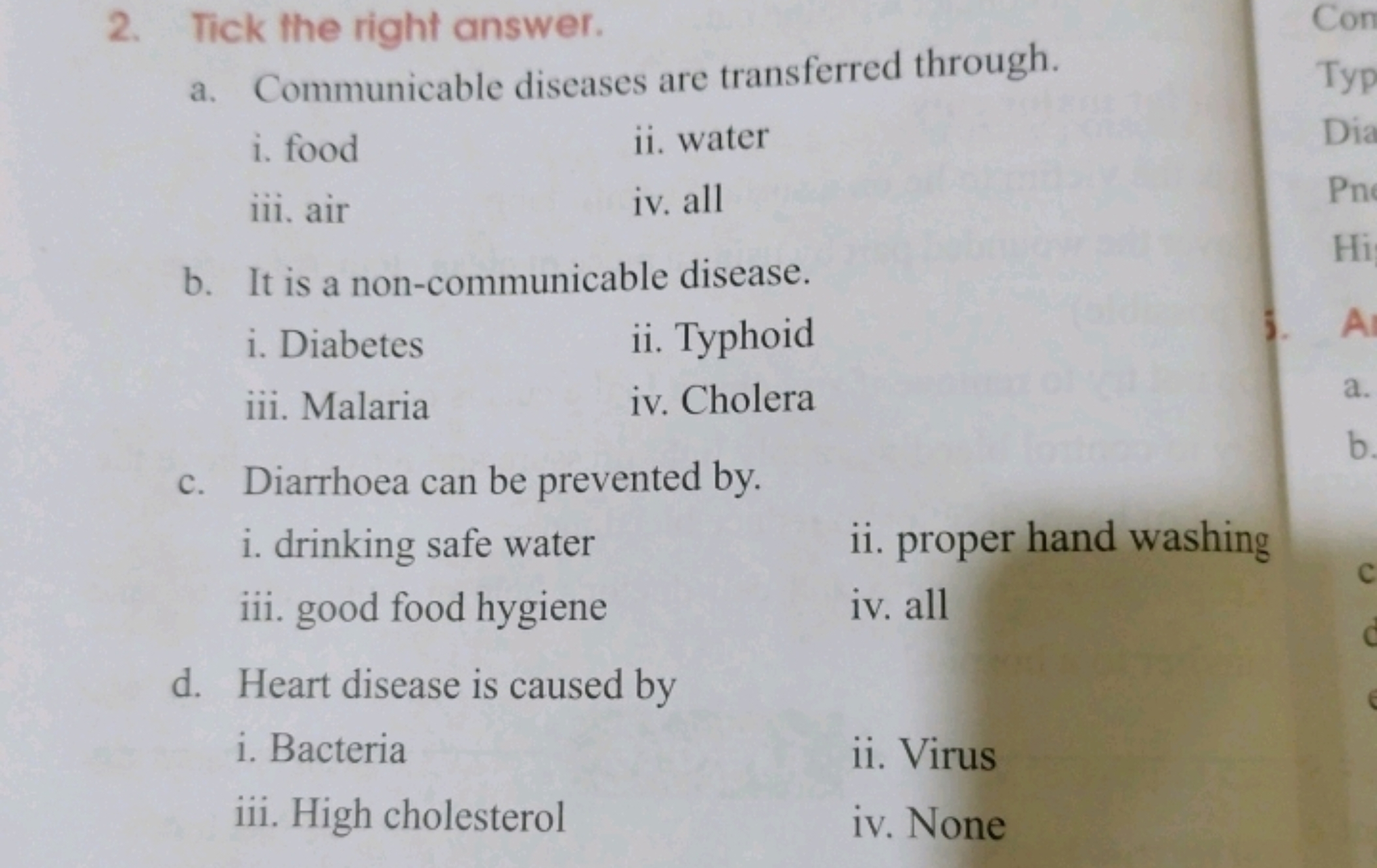 2. Tick the right answer.
a. Communicable diseases are transferred thr