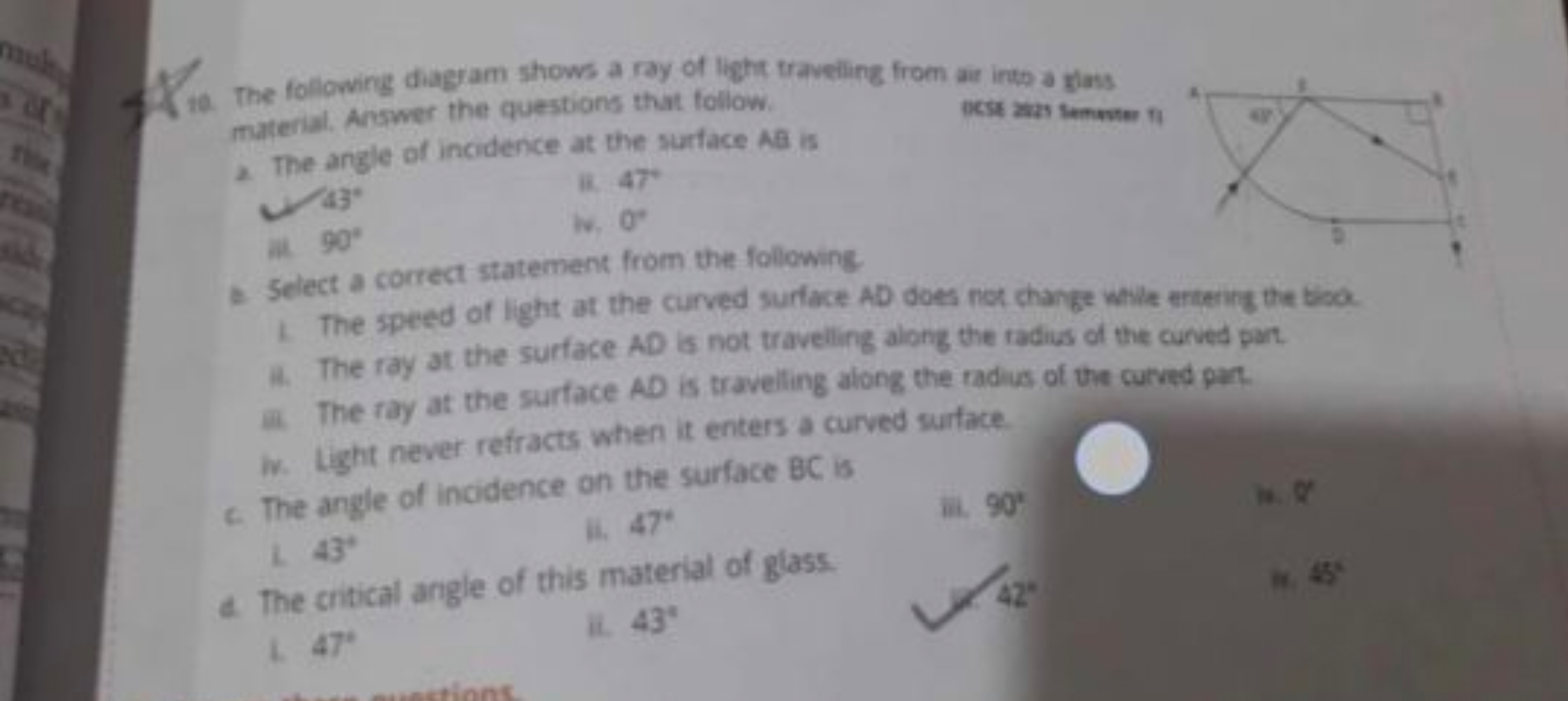 10. The following diagram shows a ray of light travelling from air int