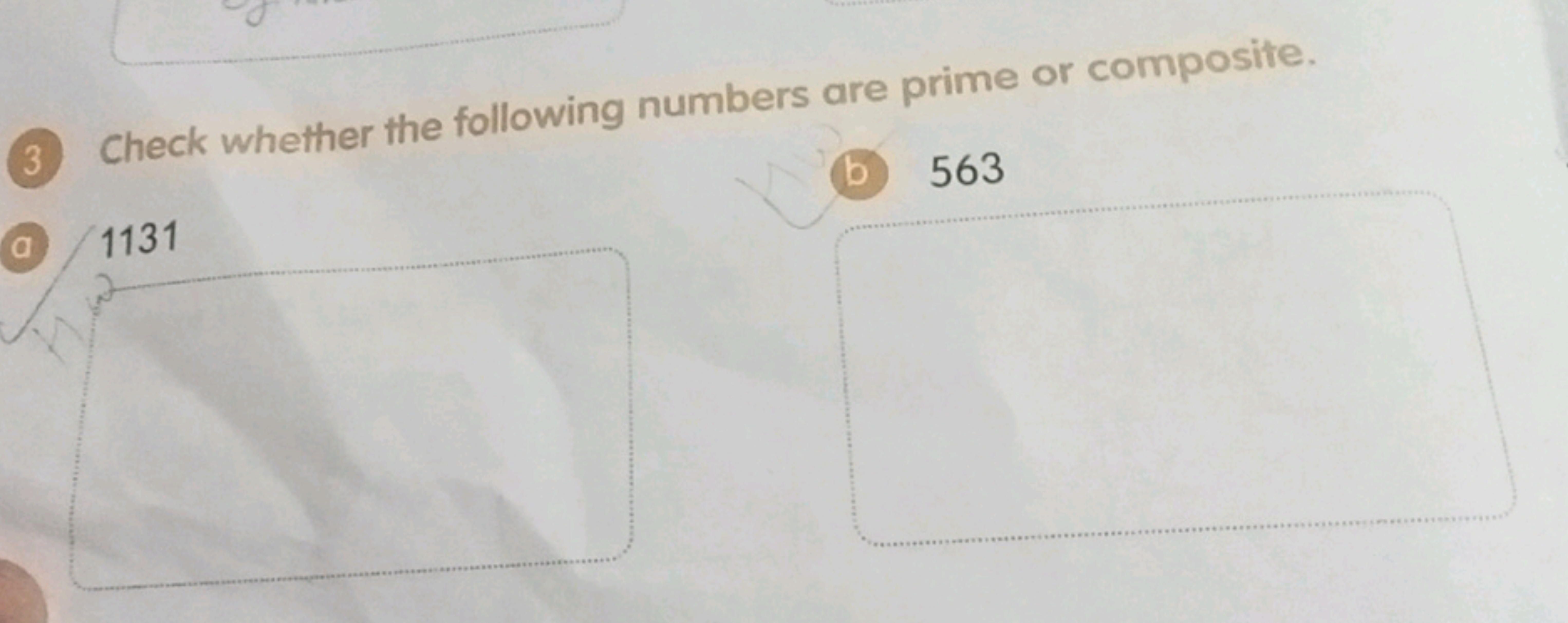 (3) Check whether the following numbers are prime or composite.
(b) 56