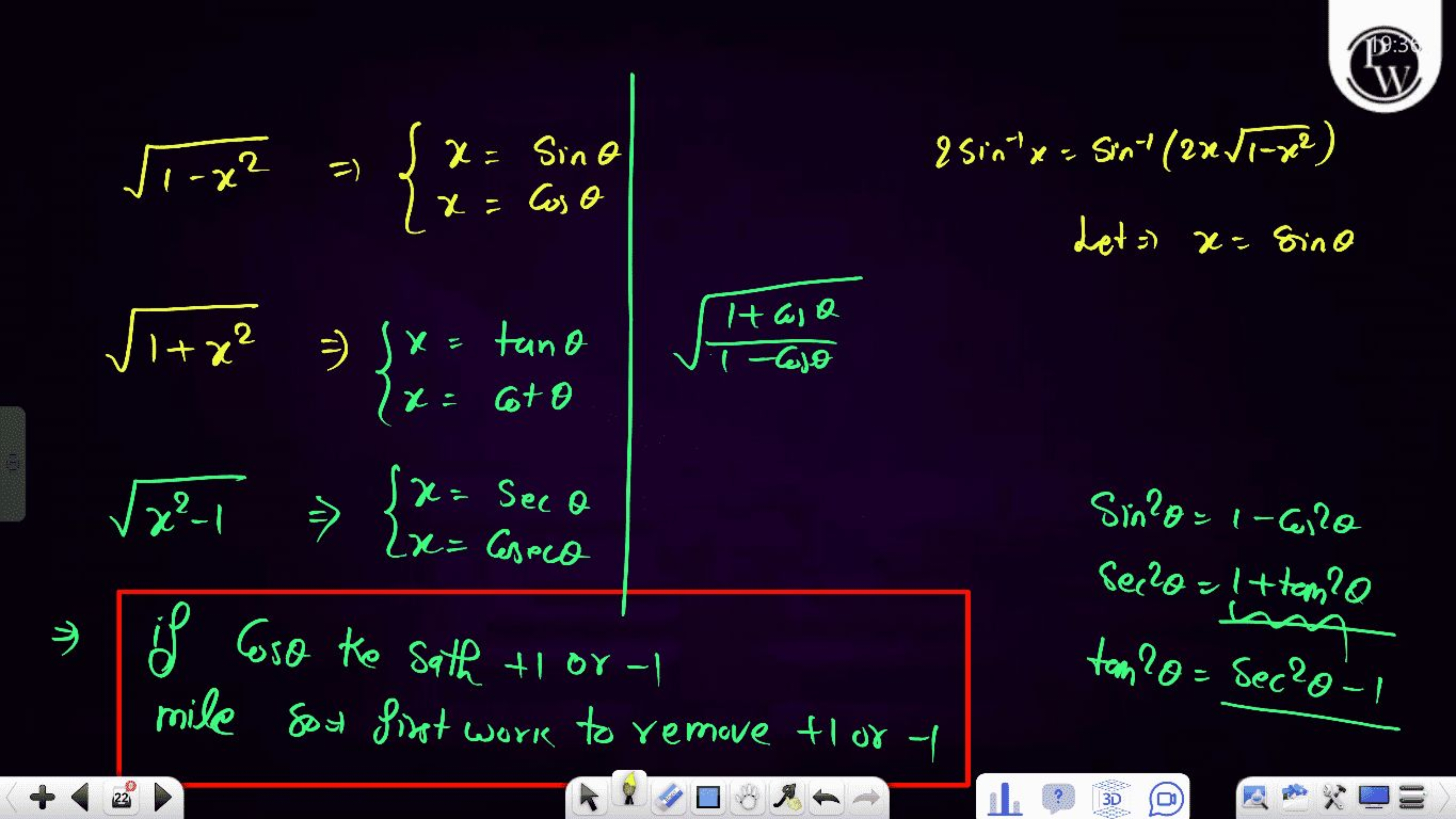 1−x2​⇒{x=sinθx=cosθ​1+x2​⇒{x=tanθx=cotθ​x2−1​⇒{x=secθx=cosecθ​​
W
2sin