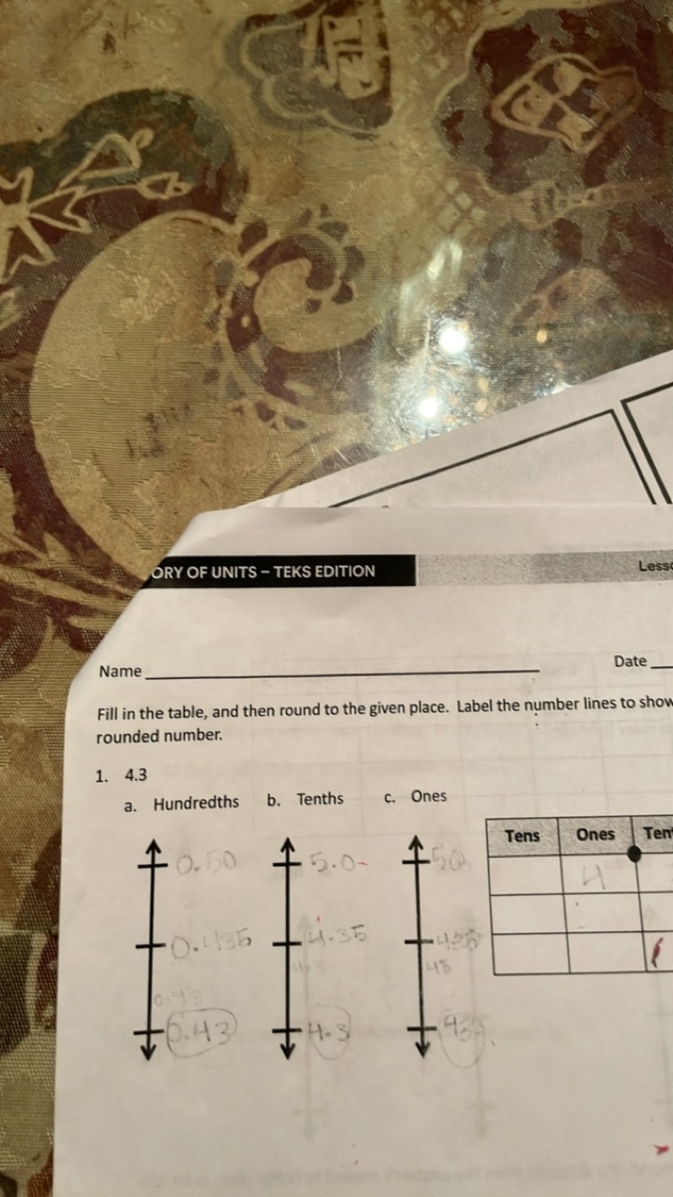 ORY OF UNITS - TENS EDITION
Less

Name 
Date

Fill in the table, and t