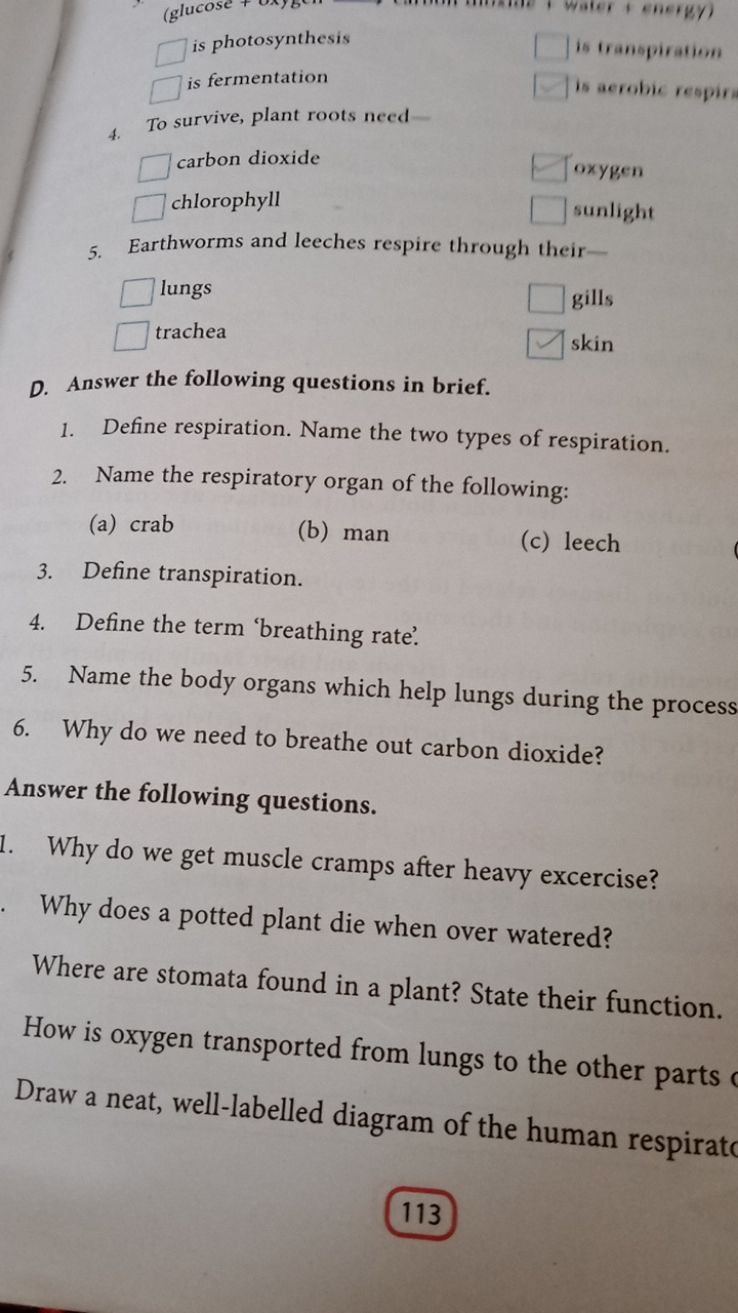  is photosynthesis
is Granspiration is fermentation
is aerobic respir
