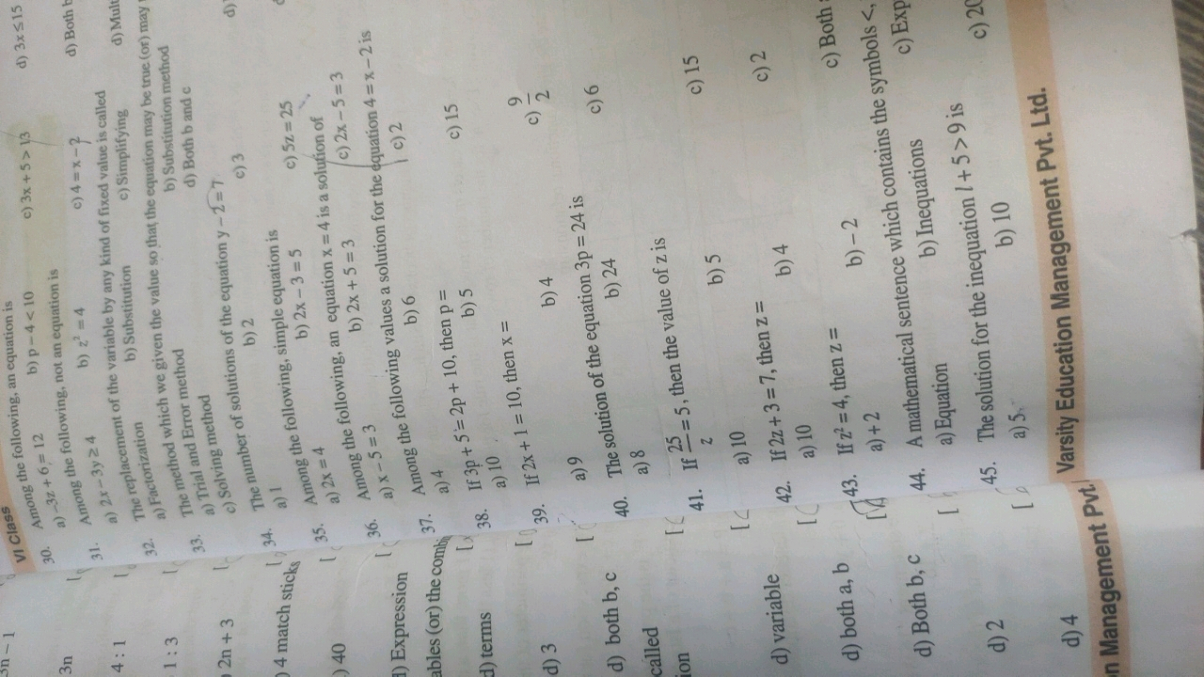 30. Among the following, an equation is
c) 3x+5>13
d) 3x≤15
3n
a) 32+6