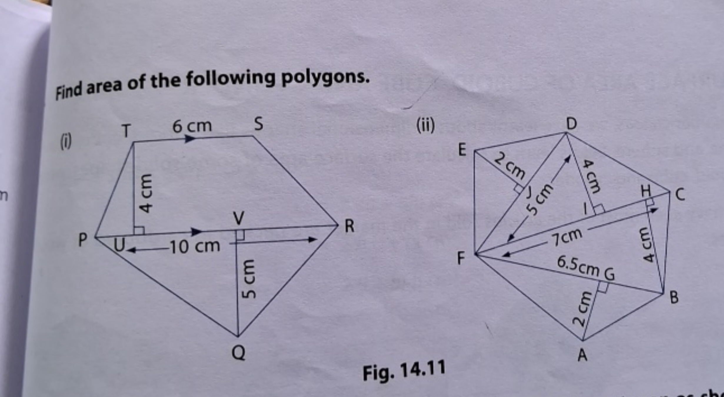 Find area of the following polygons.
(i)

Fig. 14.11 (ii)