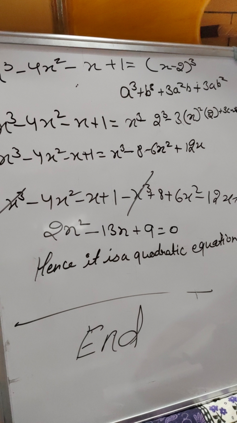 3−4x2−x+1=(x−2)3a3+b6+3a2b+3ab2x3−4x2−x+1=x323−3(x)2(2)+3(x)x3−4x2−x+1