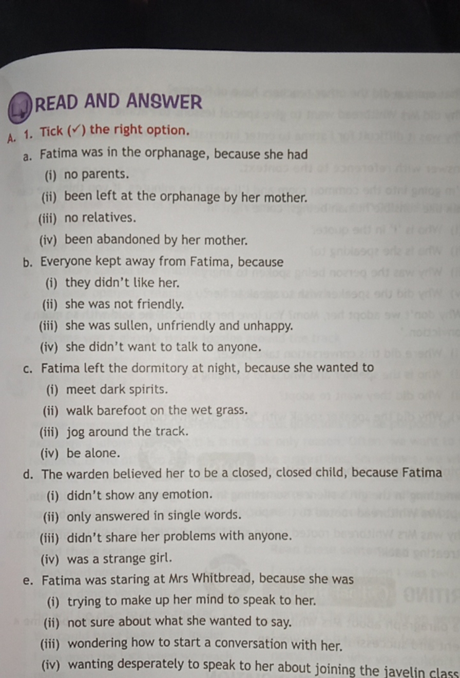 (
READ AND ANSWER
A. 1. Tick (✓) the right option.
a. Fatima was in th