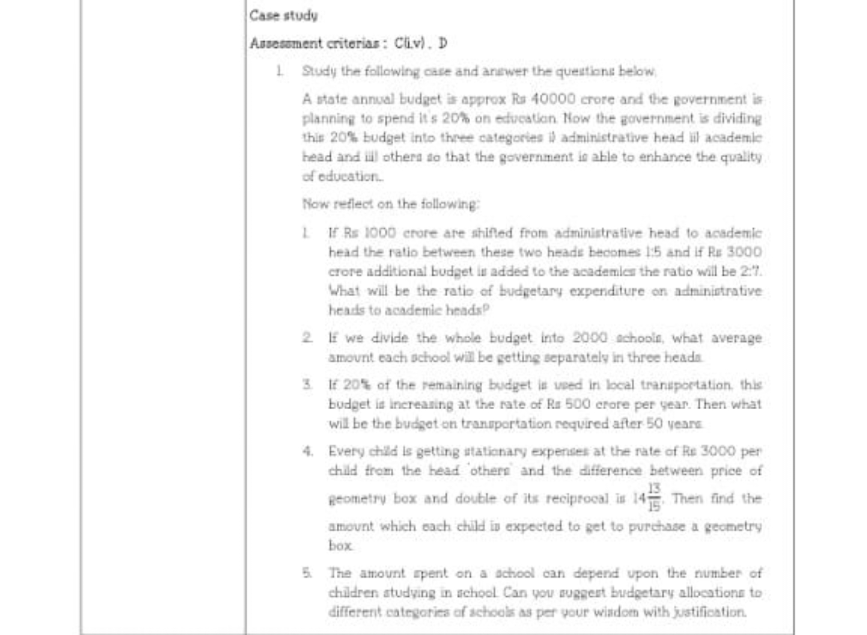 Case study
Assosoment criterias: C(i.v). D
1. Study the following case