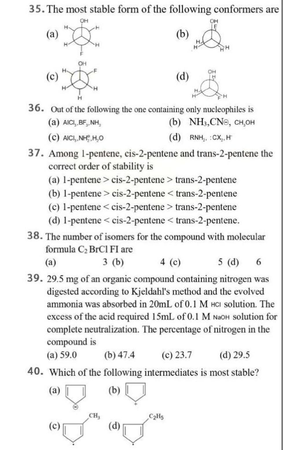 35. The most stable form of the following conformers are
(a)
OC1CCC2CC