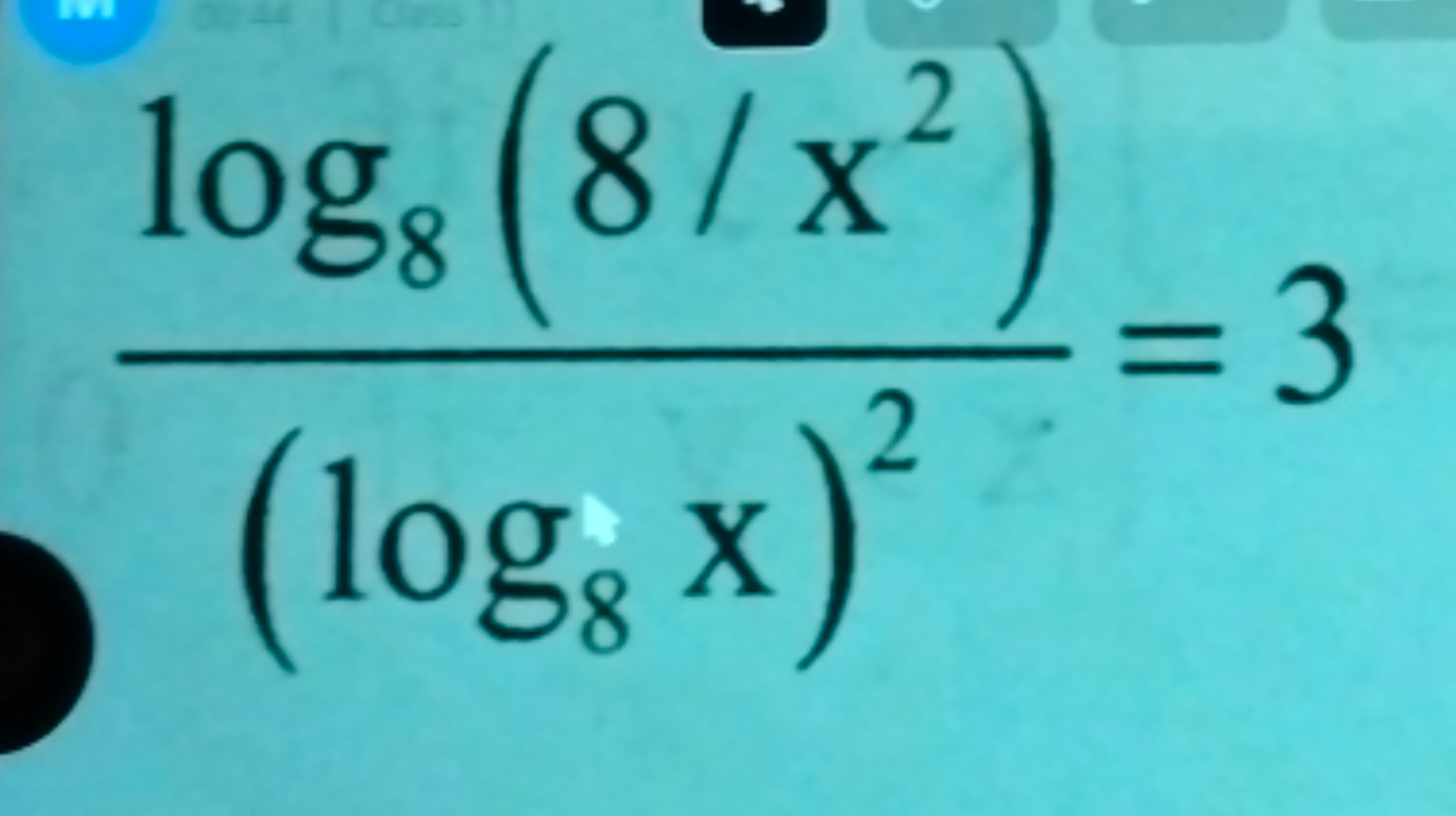 (log8​x)2log8​(8/x2)​=3